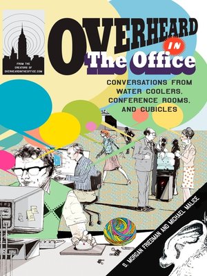 cover image of Overheard in the Office